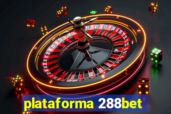 plataforma 288bet